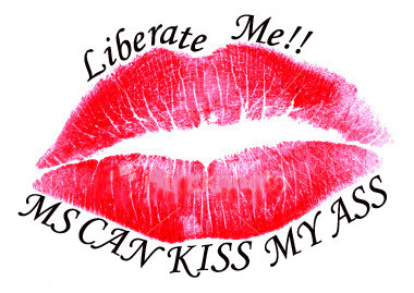 MS CAN KISS MY ASS.jpg
