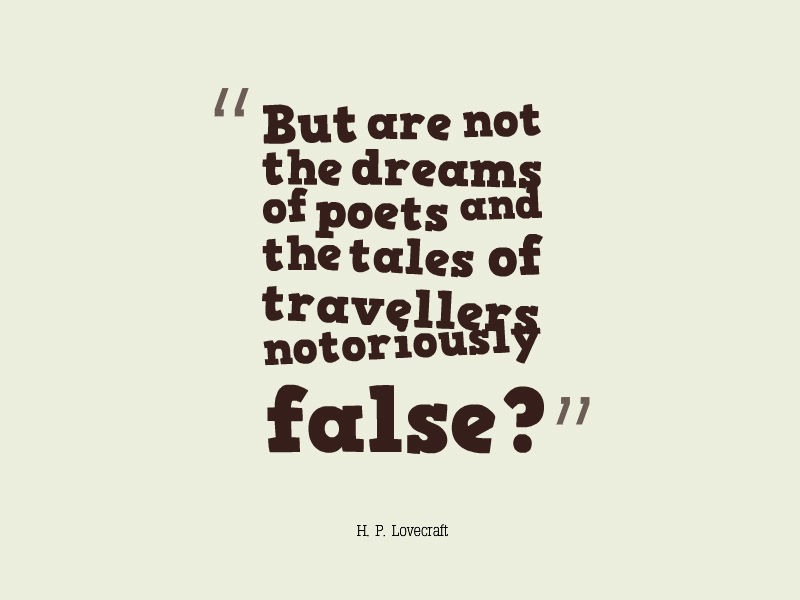 But-are-not-the-dreams-of-poets-and-the-tales-of-travellers-notoriously-false.jpg